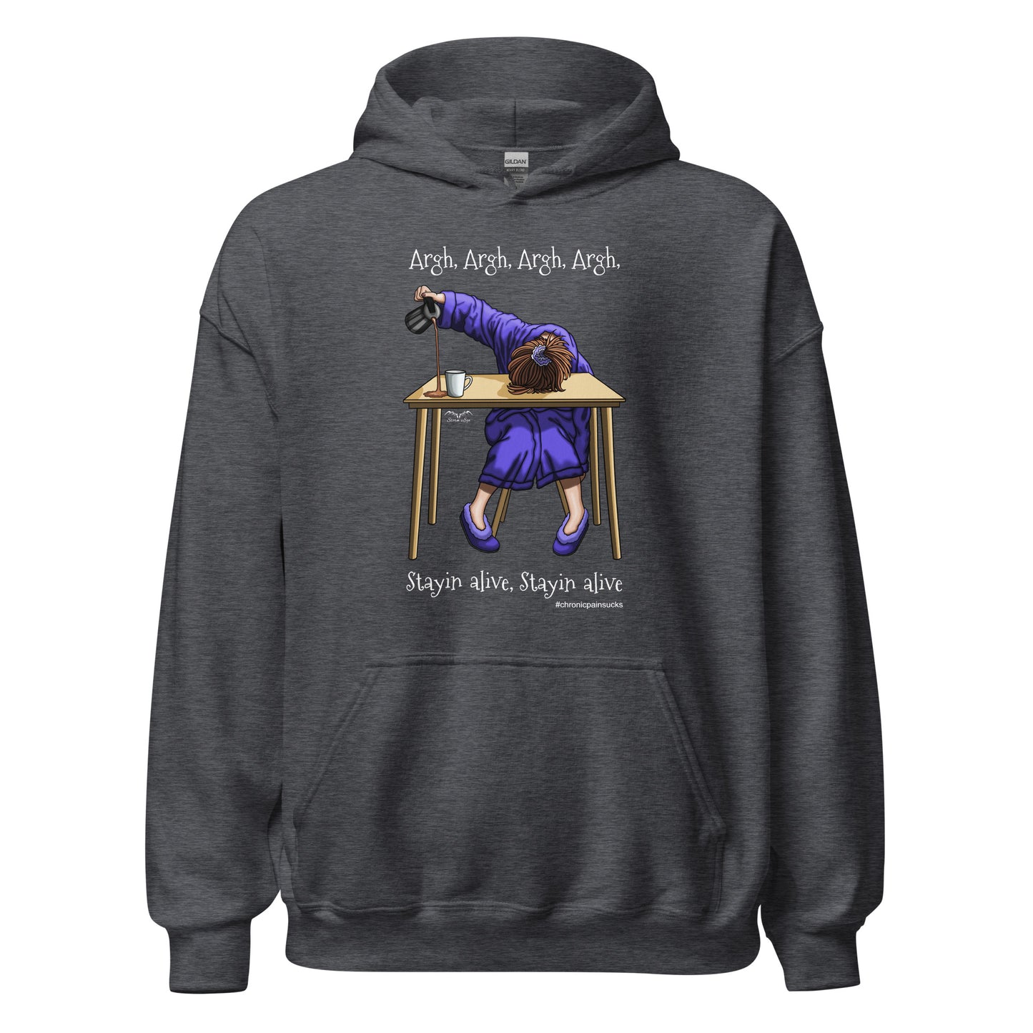 funny stayin alive chronic pain Hoodie by Stormseye Design, dark heather
