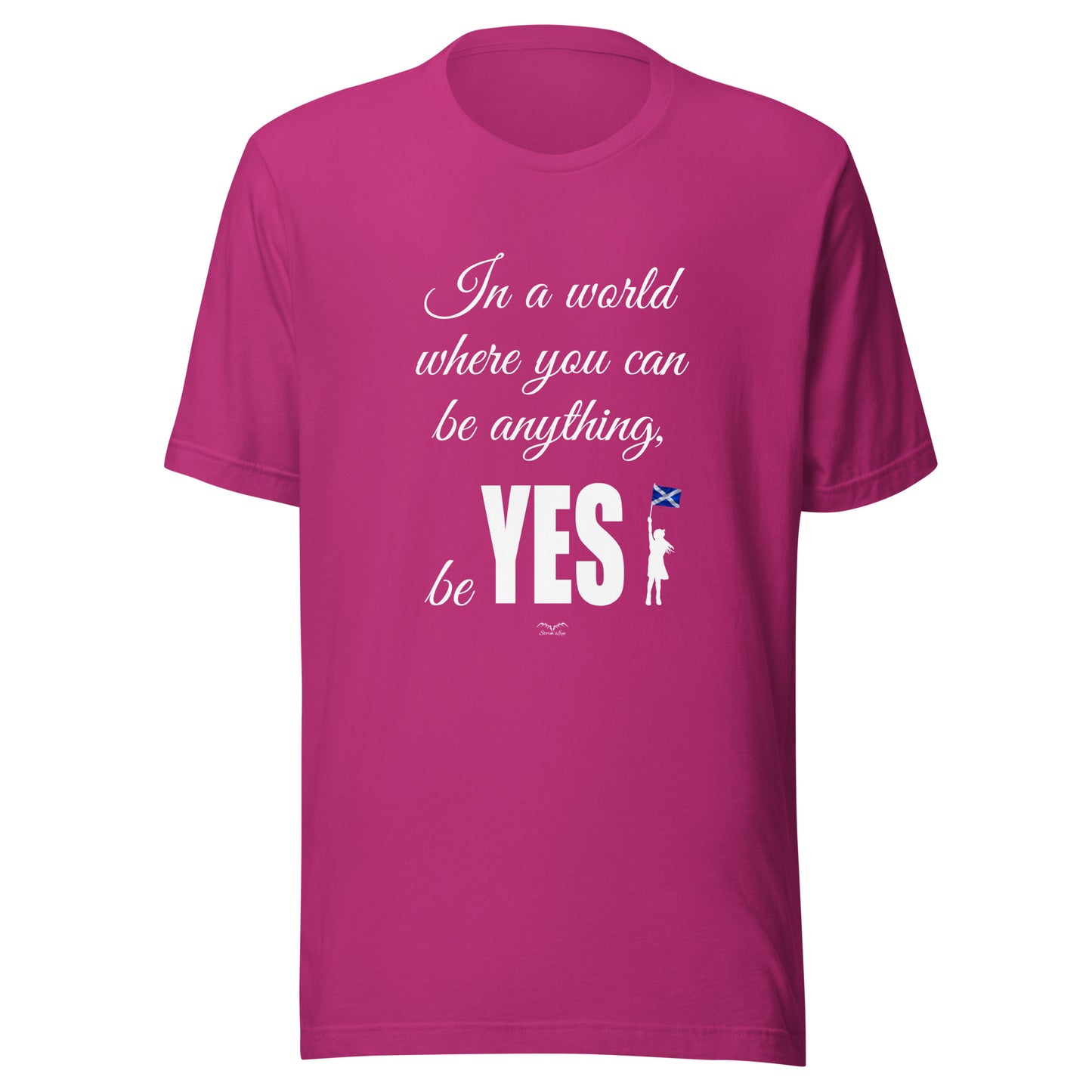Be Yes Scottish Independence shirt by Stormseye, hot pink