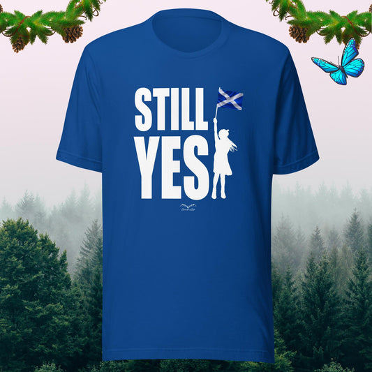 Still Yes Scottish Independence T-shirt royal blue by stormseye design